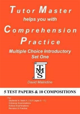 Cover image for 9780955590955 - Tutor Master Helps You with Comprehension Practice - Multiple Choice Introductory Set One