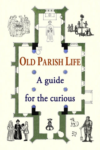 Cover image for 9780956204622 - Old Parish Life