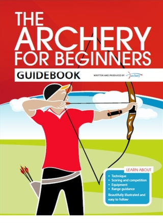 Cover image for 9780957454804 - The Archery for Beginners Guidebook
