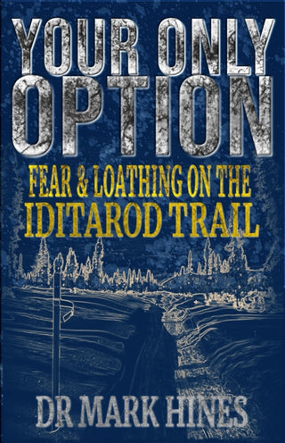 Cover image for 9780957550261 - Your Only Option
