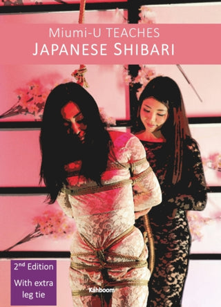 Cover image for 9780957627512 - Miumi-U Teaches Japanese Shibari
