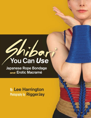 Cover image for 9780977872725 - Shibari You Can Use