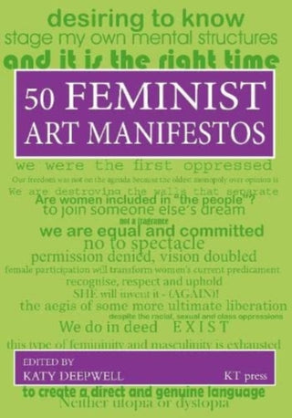 Cover image for 9780992693466 - Fifty Feminist Art Manifestos