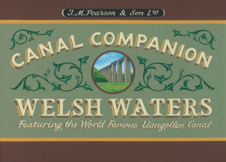 Supplemental image for 9780992849283 - Welsh Waters - Pearson's Canal Companion
