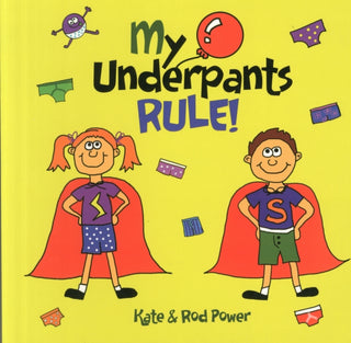 Cover image for 9780992953003 - My Underpants Rule