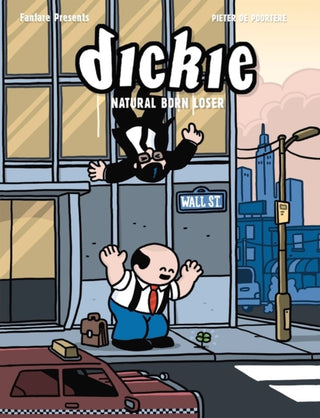 Supplemental image for 9780993211256 - Dickie: Natural Born Loser