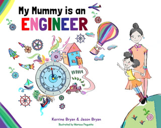 Cover image for 9780993276903 - My Mummy is an Engineer