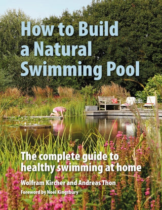 Supplemental image for 9780993389214 - How to Build a Natural Swimming Pool