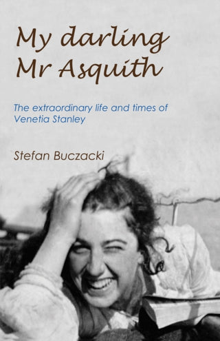 Cover image for 9780993418624 - My Darling Mr Asquith