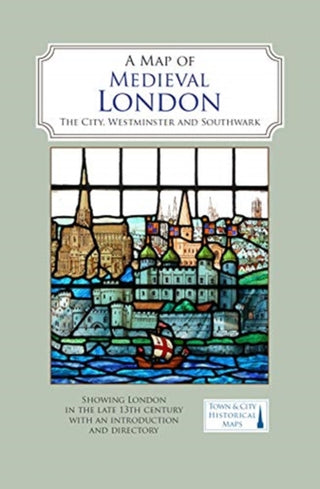 Cover image for 9780993469855 - A Map of Medieval London