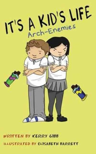 Cover image for 9780993493713 - It's A Kid's Life Arch Enemies
