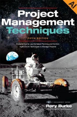 Cover image for 9780994149299 - Project Management Techniques 5ed