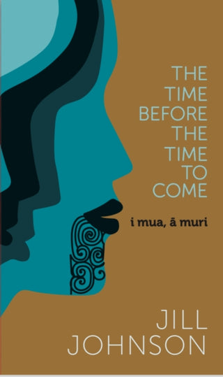 Cover image for 9780995458963 - The Time Before The Time To Come