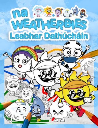 Cover image for 9780995533516 - Na Weatherbies Leabhar Dathuchain