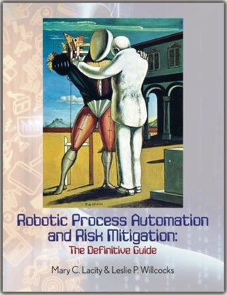 Cover image for 9780995682030 - Robotic Process Automation and Risk Mitigation