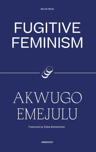 Cover image for 9780995716285 - Fugitive Feminism