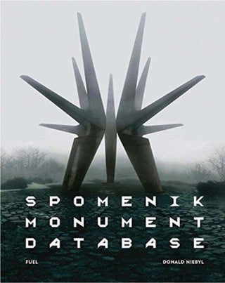 Cover image for 9780995745537 - Spomenik Monument Database