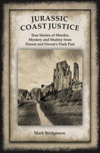 Cover image for 9780995779563 - Jurassic Coast Justice