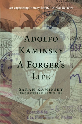 Cover image for 9780997003475 - Adolfo Kaminsky: A Forger's Life