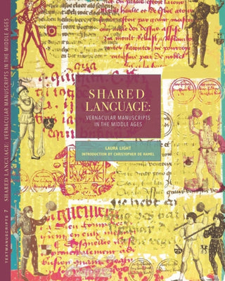 Cover image for 9780997184204 - Shared Language – Vernacular Manuscripts of the Middle Ages