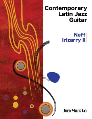 Supplemental image for 9780997661798 - Contemporary Latin Jazz Guitar