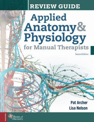 Supplemental image for 9780998266374 - Applied Anatomy & Physiology for Manual Therapists Review Guide