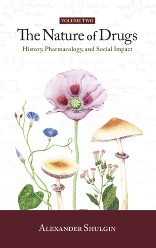 Cover image for 9780999547250 - The Nature of Drugs Vol. 2