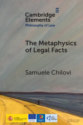 Cover image for 9781009009683 - The Metaphysics of Legal Facts