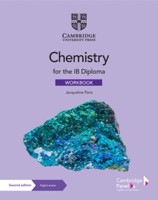 Cover image for 9781009052672 - Chemistry for the IB Diploma Workbook with Digital Access (2 Years)