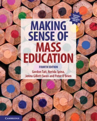 Cover image for 9781009105323 - Making Sense of Mass Education