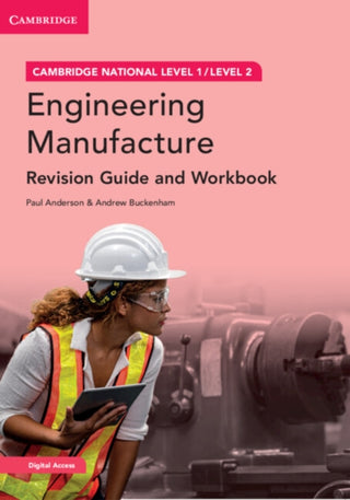 Cover image for 9781009121910 - Cambridge National in Engineering Manufacture Revision Guide + Digital Access 2 Years