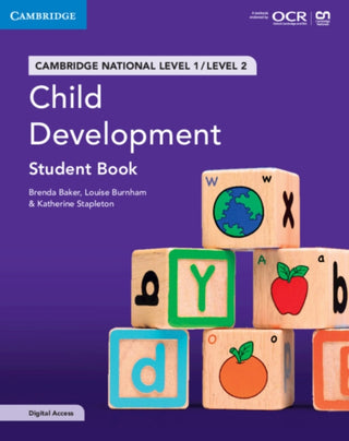 Cover image for 9781009127905 - Cambridge National in Child Development Student Book with Digital Access (2 Years)
