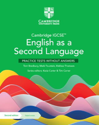 Cover image for 9781009166089 - Cambridge IGCSE™ English as a Second Language Practice Tests without Answers with Digital Access (2 Years)