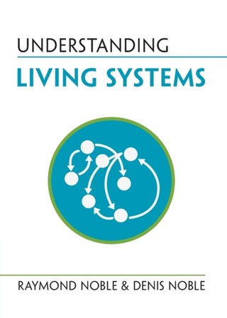 Cover image for 9781009277365 - Understanding Living Systems
