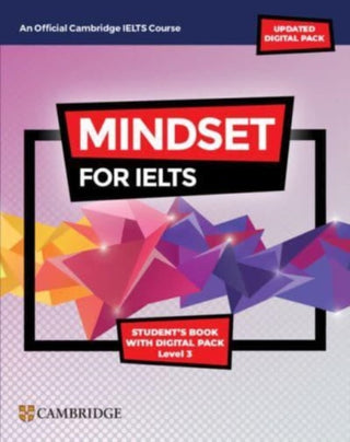 Cover image for 9781009280310 - Mindset for IELTS with Updated Digital Pack Level 3 Student’s Book with Digital Pack