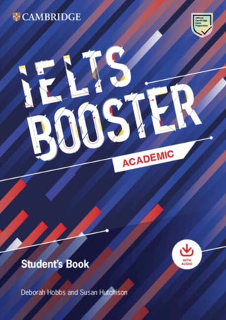 Cover image for 9781009299145 - Cambridge English Exam Boosters IELTS Booster Academic Student's Book with Answers with Audio