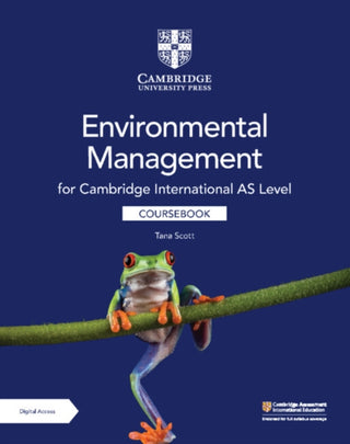 Cover image for 9781009306256 - Cambridge International As Level Environmental Management Coursebook + Digital Access 2 Years