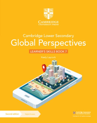 Cover image for 9781009315982 - Cambridge Lower Secondary Global Perspectives Learner's Skills Book 7 with Digital Access (1 Year)