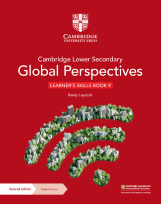 Cover image for 9781009316163 - Cambridge Lower Secondary Global Perspectives Learner's Skills Book 9 with Digital Access (1 Year)
