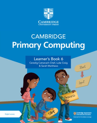 Cover image for 9781009320542 - Cambridge Primary Computing Learner's Book 6 with Digital Access (1 Year)