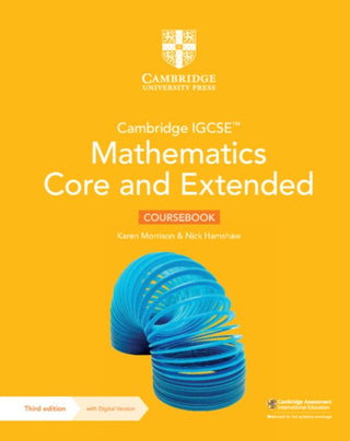 Cover image for 9781009343671 - Cambridge IGCSE™ Mathematics Core and Extended Coursebook with Digital Version (2 Years' Access)