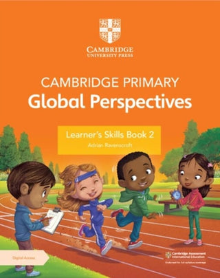 Cover image for 9781009354172 - Cambridge Primary Global Perspectives Learner's Skills Book 2 with Digital Access (1 Year)