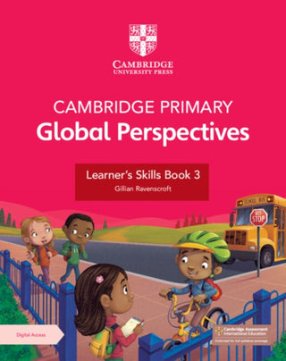 Cover image for 9781009354196 - Cambridge Primary Global Perspectives Learner's Skills Book 3 with Digital Access (1 Year)