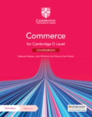Cover image for 9781009413299 - Commerce for Cambridge O Level Coursebook with Digital Access (2 Years)