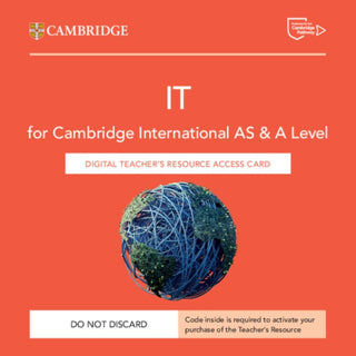 Supplemental image for 9781009453004 - Cambridge International AS & A Level IT Digital Teacher's Resource Access Card