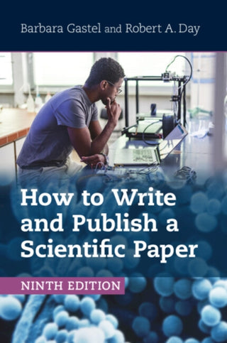 Cover image for 9781009477536 - How to Write and Publish a Scientific Paper