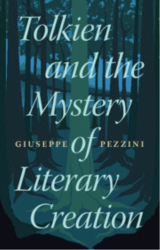 Supplemental image for 9781009479677 - Tolkien and the Mystery of Literary Creation