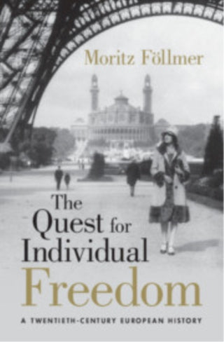 Cover image for 9781009482813 - The Quest for Individual Freedom