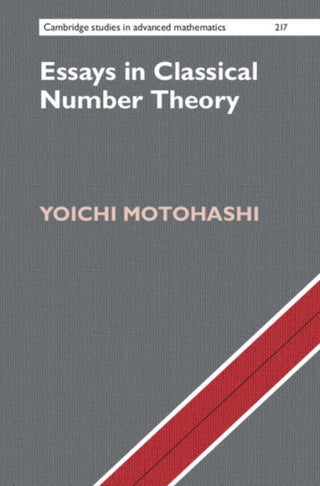 Cover image for 9781009504553 - Essays in Classical Number Theory