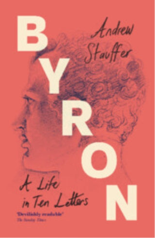 Cover image for 9781009599412 - Byron: A Life in Ten Letters